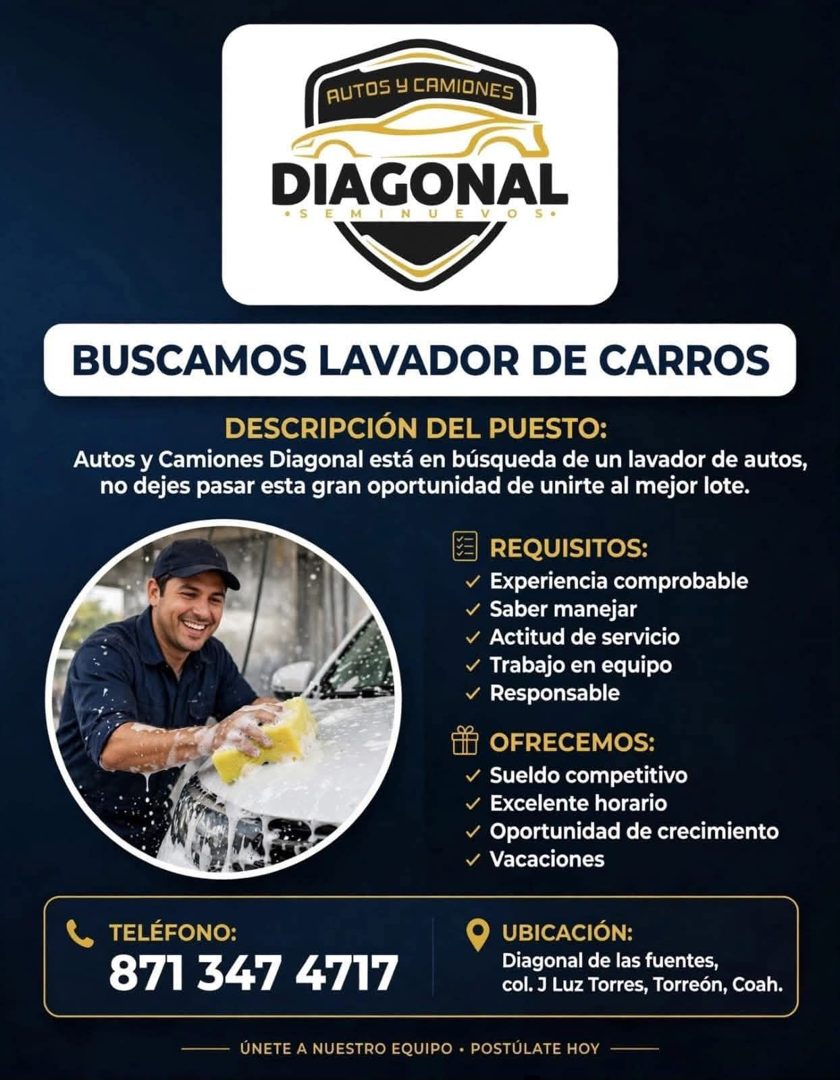 Banner del anuncio de la vacante: AUTOS Y CAMIONES · DIAGONAL · BUSCAMOS LAVADOR DE CARROS · DESCRIPCIÓN DEL PUESTO: · Autos y Camiones Diagonal está en búsqueda de un lavado