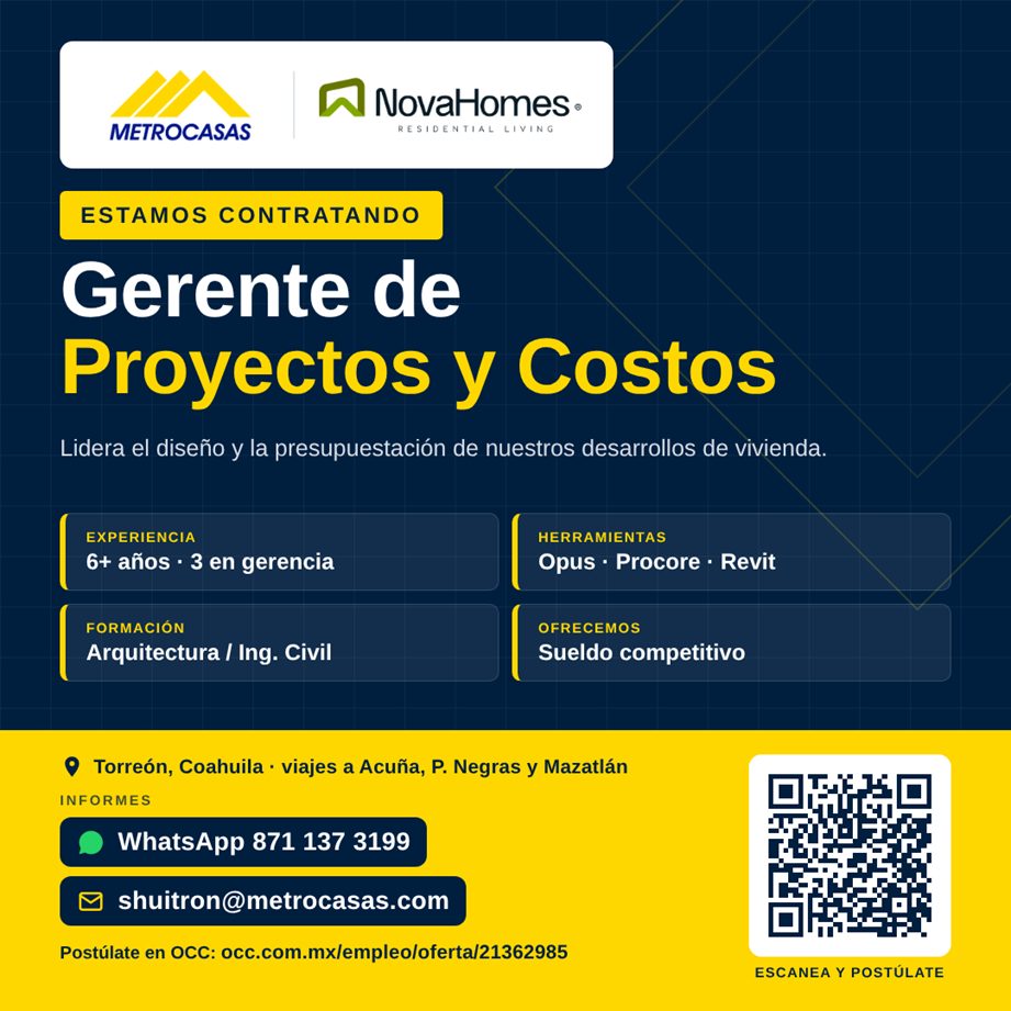 Banner del anuncio de la vacante: METROCASAS · A NovaHomes• · RESIDENTIAL LIVING · ESTAMOS CONTRATANDO · Gerente de · Proyectos y Costos · Lidera el diseño y la presupuestaci