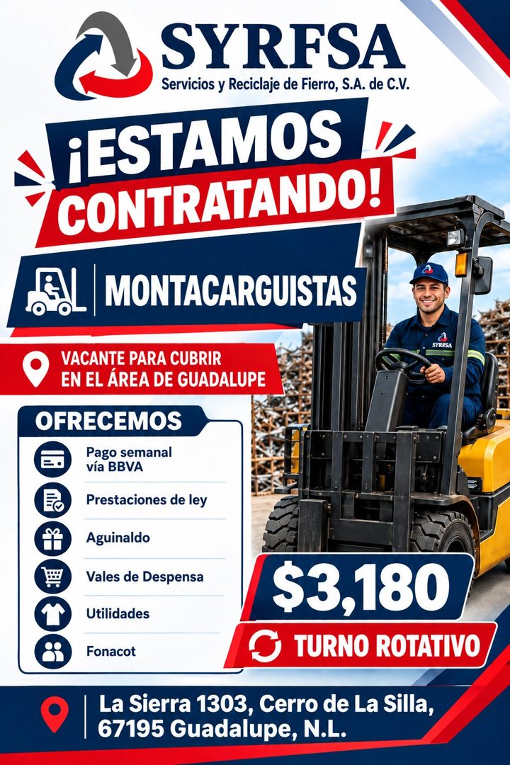 Banner del anuncio de la vacante: SYRFSA · Servicios y Reciclaje de Fierro, S.A. de C.V. · ¡ESTAMOS · CONTRATANDO! · MONTACARGUISTAS · SYRESA · VACANTE PARA CUBRIR · EN EL ÁR