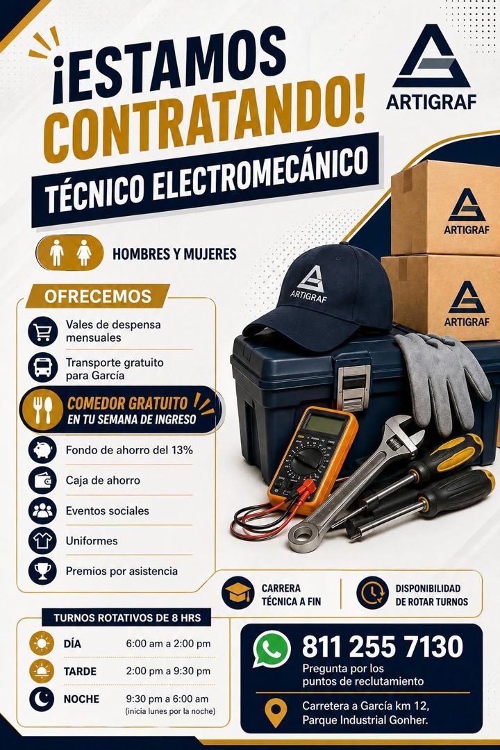 Banner del anuncio de la vacante: ¡ESTAMOS · CONTRATANDO! · TÉCNICO ELECTROMECÁNICO · ARTIGRAF · ARTIGRAF · HOMBRES Y MUJERES · OFRECEMOS · Vales de despensa · mensuales · Tr
