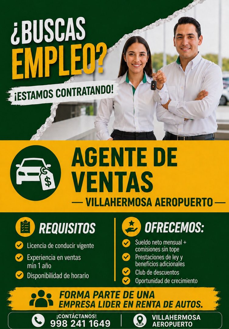 Banner del anuncio de la vacante: ¿BUSCAS · EMPLEO? · ¡ESTAMOS CONTRATANDO! · AGENTE DE · VENTAS · — VILLAHERMOSA AEROPUERTO - · REQUISITOS · OFRECEMOS: · Sueldo neto mensual
