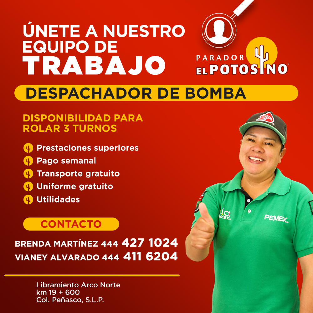 Banner del anuncio de la vacante: ÚNETE A NUESTRO · EQUIPO DE · TRABAJO · PARADOR · DESPACHADOR DE BOMBA · DISPONIBILIDAD PARA · ROLAR 3 TURNOS · Prestaciones superiores · Pa