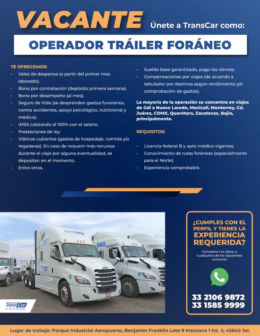 Banner del anuncio de la vacante: VACANTE · Únete a TransCar como: · OPERADOR TRÁILER FORÁNEO · TE OFRECEMOS: · Vales de despensa (a partir del primer mes · laborado). · Bono