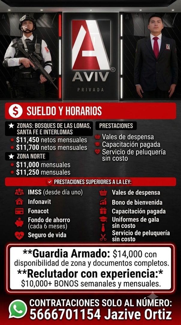 Banner del anuncio de la vacante: AVIV® · PRIVADA · SUELDO Y HORARIOS · * ZONAS: BOSQUES DE LAS LOMAS, · SANTA FE E INTERLOMAS · • $11,450 netos mensuales · • $11,700 netos m