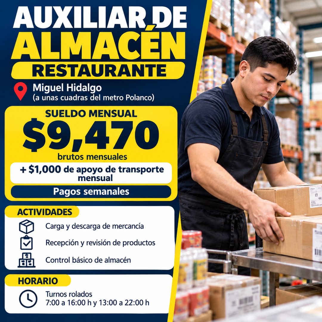 Banner del anuncio de la vacante: AUXILIARDE · ALMACEN · RESTAURANTE · Miguel Hidalgo · (a unas cuadras del metro Polanco) · SUELDO MENSUAL · $9,470 · brutos mensuales · + $1