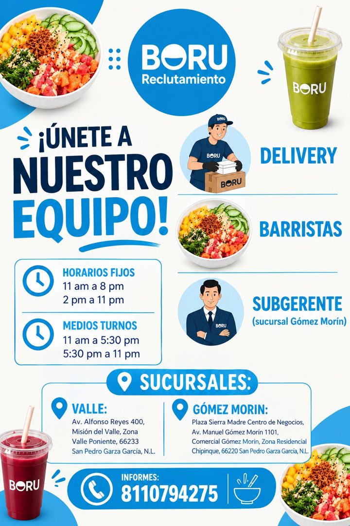 Banner del anuncio de la vacante: BORU · Reclutamiento · BORU · ¡UNETE A · NUESTRO · EQUIPO! · BORU · DELIVERY · BORU · BARRISTAS · BORU · HORARIOS FIJOS · 11 am a 8 pm · 2 p