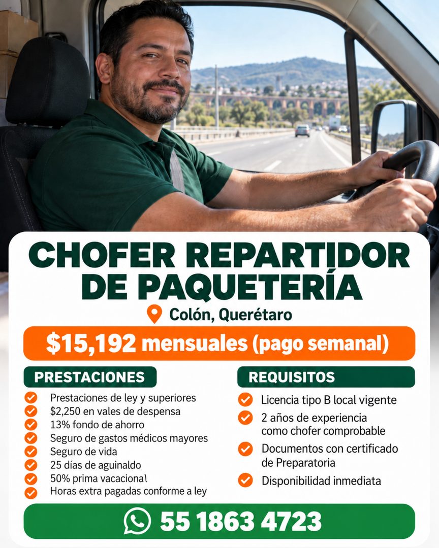 Banner del anuncio de la vacante: CHOFER REPARTIDOR · DE PAQUETERIA · Colón, Querétaro · $15,192 mensuales (pago semanal) · PRESTACIONES · REQUISITOS · Prestaciones de ley y 