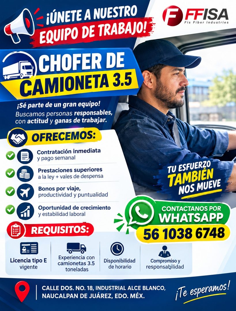 Banner del anuncio de la vacante: - ¡ÚNETE A NUESTRO · EQUIPO DE TRABAJO! · CHOFER DE · CAMIONETA 3.5 · ¡Sé parte de un gran equipo! · Buscamos personas responsables, · con a