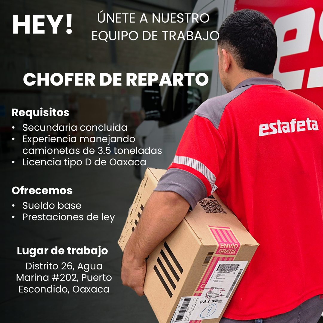 Banner del anuncio de la vacante: HEY! · ÚNETE A NUESTRO · EQUIPO DE TRABAJO · CHOFER DE REPARTO · Requisitos · • Secundaria concluida · • Experiencia manejando · camionetas 