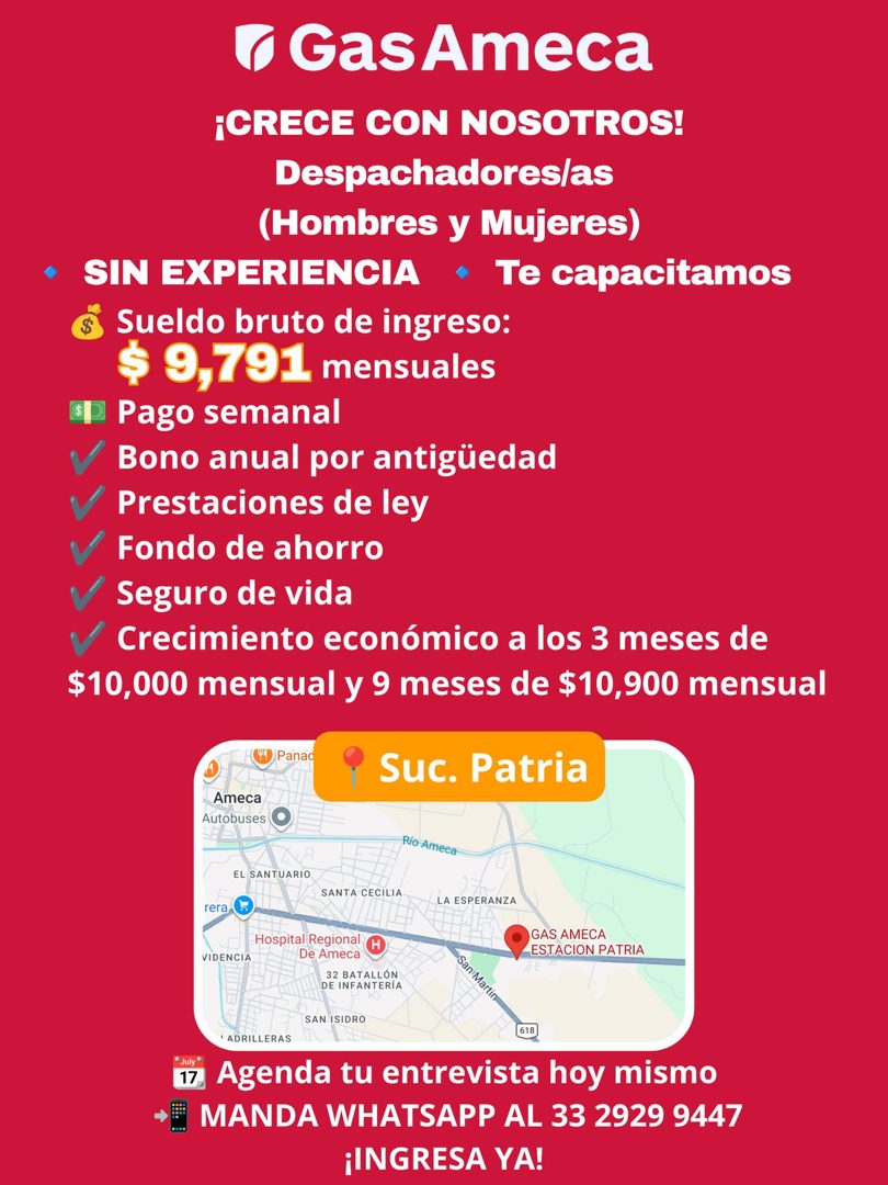 Banner del anuncio de la vacante: & GasAmeca · ¡CRECE CON NOSOTROS! · Despachadores/as · (Hombres y Mujeres) · • SIN EXPERIENCIA • Te capacitamos · Sueldo bruto de ingreso: ·