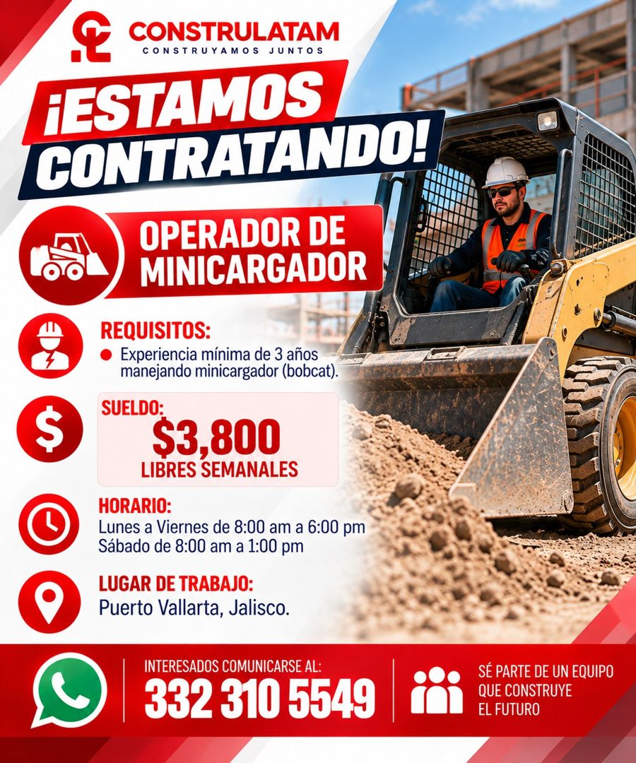 Banner del anuncio de la vacante: CONSTRULATAM · CONSTRUYAMOS JUNTOS · ¡ESTAMOS · CONTRATANDO! · OPERADOR DE · MINICARGADOR · REQUISITOS: · • Experiencia mínima de 3 años · m