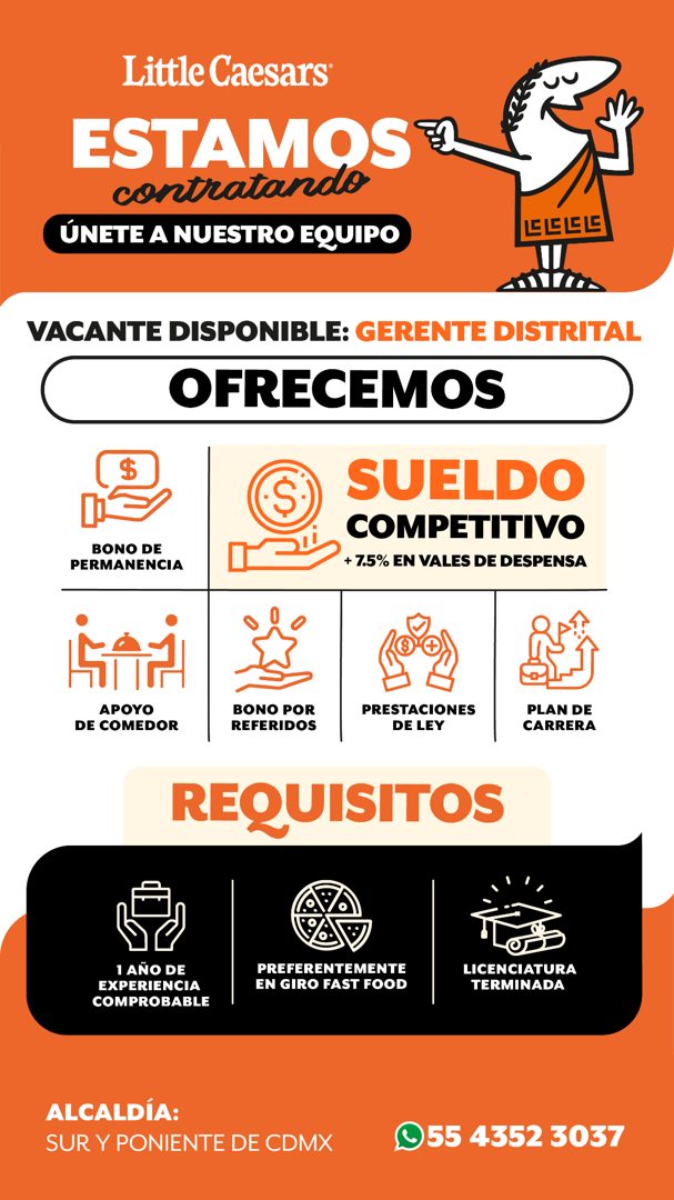 Banner del anuncio de la vacante: Little Caesars® · ESTAMOS · contratando · ÚNETE A NUESTRO EQUIPO · LIELLE · VACANTE DISPONIBLE: GERENTE DISTRITAL · OFRECEMOS · BONO DE · PE