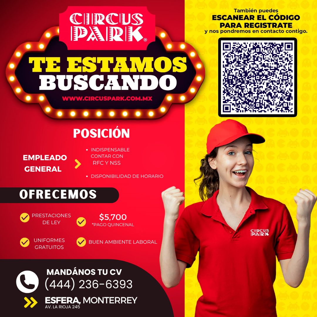 Banner del anuncio de la vacante: CIRCUS · PAIRIK. · TE ESTAMOS · BUSCANDO · WWW.CIRCUSPARK.COM.MX · También puedes · ESCANEAR EL CÓDIGO · PARA REGISTRATE · y nos pondremos e