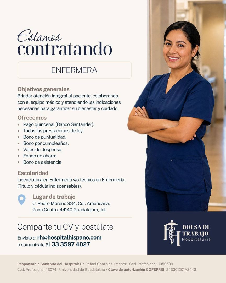 Banner del anuncio de la vacante: Estamos · contratando · ENFERMERA · Objetivos generales · Brindar atención integral al paciente, colaborando · con el equipo médico y atendi