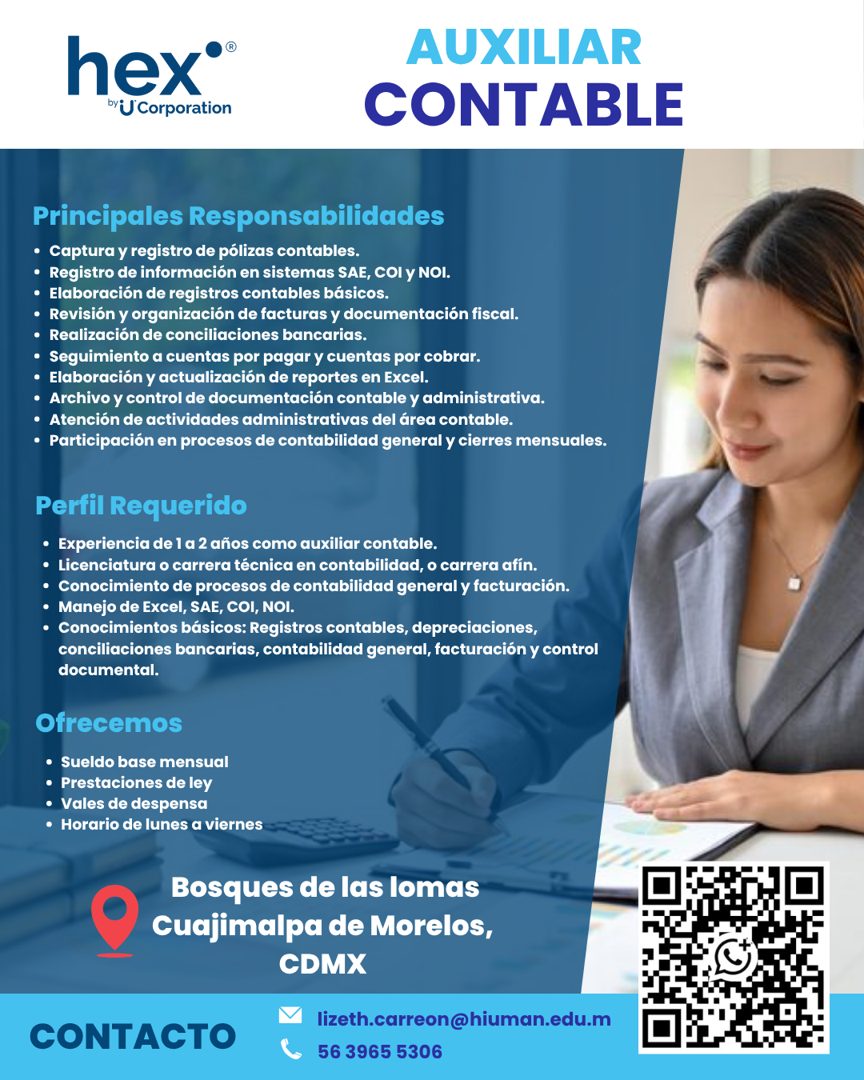 Banner del anuncio de la vacante: hex® · byJ Corporation · AUXILIAR · CONTABLE · Principales Responsabilidades · • Captura y registro de pólizas contables. · • Registro de in
