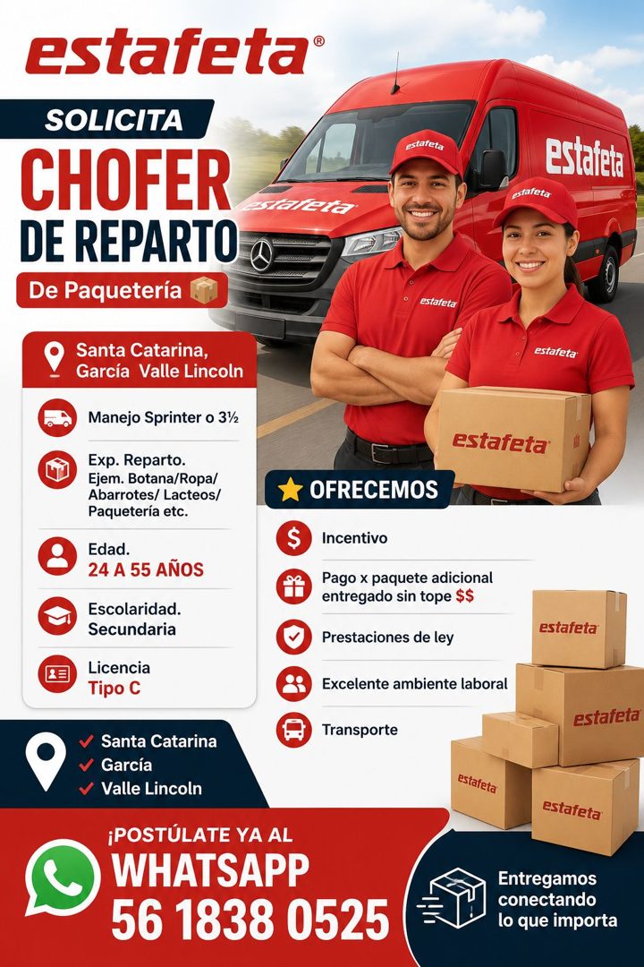 Banner del anuncio de la vacante: estafeta® · SOLICITA · CHOFER · DE REPARTO · De Paquetería · stait la · Santa Catarina, · García Valle Lincoln · Manejo Sprinter o 3½ · Exp.