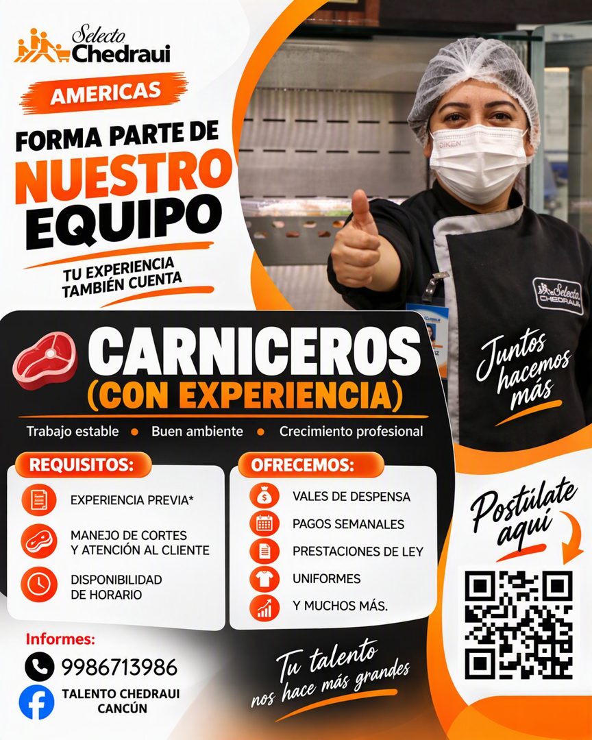 Banner del anuncio de la vacante: Selecto · Chedraui · AMERICAS · FORMA PARTE DE · NUESTRO · EQUIPO · TU EXPERIENCIA · TAMBIÉN CUENTA · CARNICEROS · (CON EXPERIENCIA) · Traba