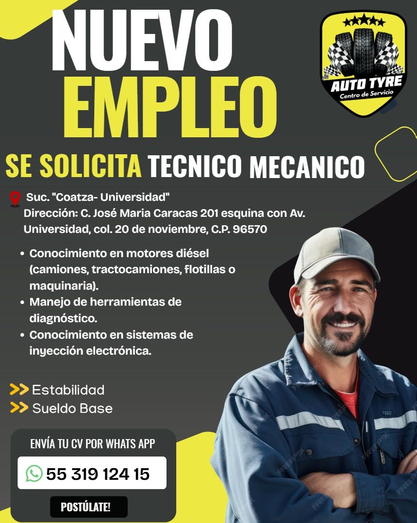 Banner del anuncio de la vacante: NUEVO · EMPLEO · SE SOLICITA TECNICO MECANICO · Suc. "Coatza- Universidad" · Dirección: C. José Maria Caracas 201 esquina con Av. · Universi