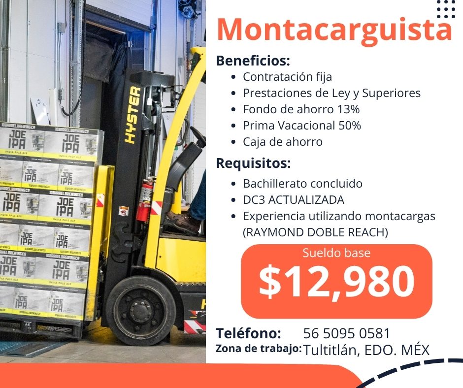 Banner del anuncio de la vacante: PA · iPA · PA C IPA · iPA · iPA · PA · PE · IPA · Montacarguista · Beneficios: · • Contratación fija · • Prestaciones de Ley y Superiores · 