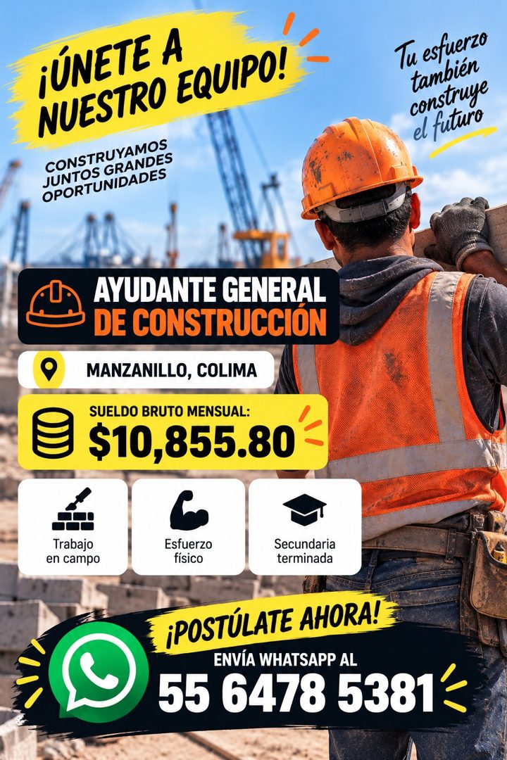 Banner del anuncio de la vacante: ¡ÚNETE A · NUESTRO EQUIPO! · CONSTRUYAMOS · JUNTOS GRANDES · OPORTUNIDADES · Tu esfuerzo · también · construye · el futuro · AYUDANTE GENERA
