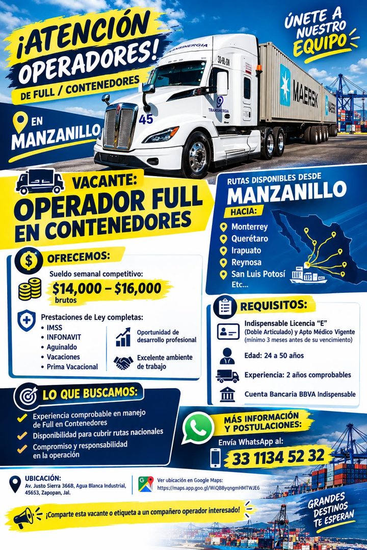 Banner del anuncio de la vacante: ¡ATENCIÓN · OPERADORES! · INSINERGIA · DE FULL / CONTENEDORES · ÚNETE A · NUESTRO · EQUIPO · 30 8L51 · TRANSIXERGIA · EN · MANZANILLO · 45 ·