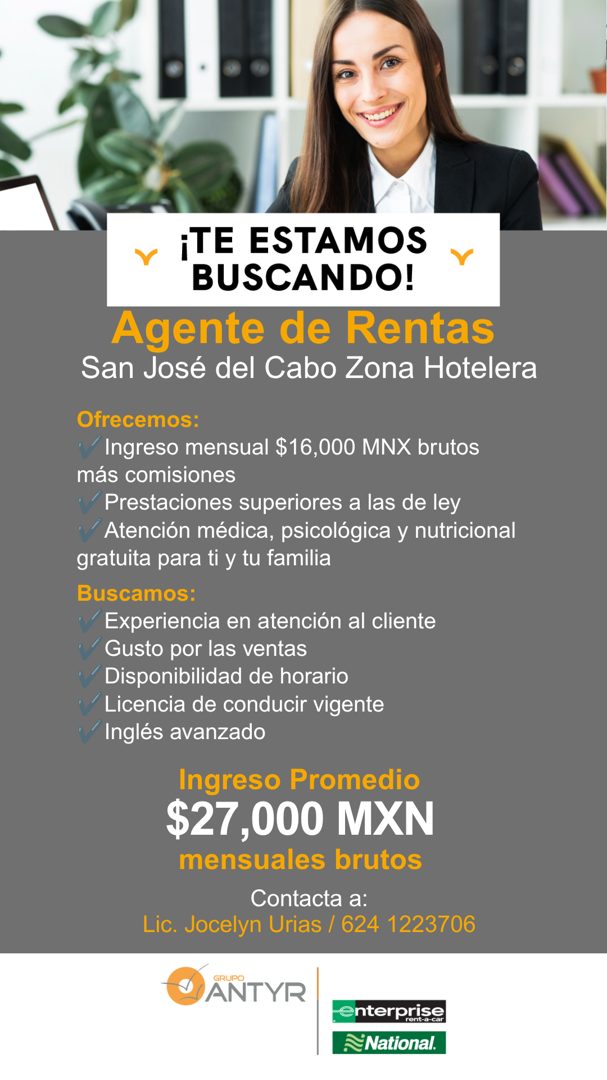 Banner del anuncio de la vacante: ¡TE ESTAMOS · BUSCANDO! · Agente de Rentas · San José del Cabo Zona Hotelera · Ofrecemos: · Ingreso mensual $16,000 MNX brutos · más comisio