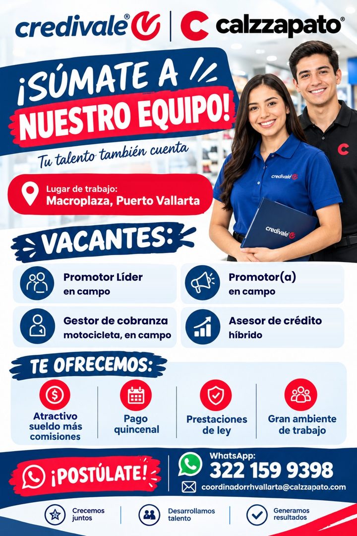 Banner del anuncio de la vacante: credivale · C calzzapato® · ¡SÚMATE A / · NUESTRO EQUIPO! · Tu talento también cuenta · Lugar de trabajo: · Macroplaza, Puerto Vallarta · VA