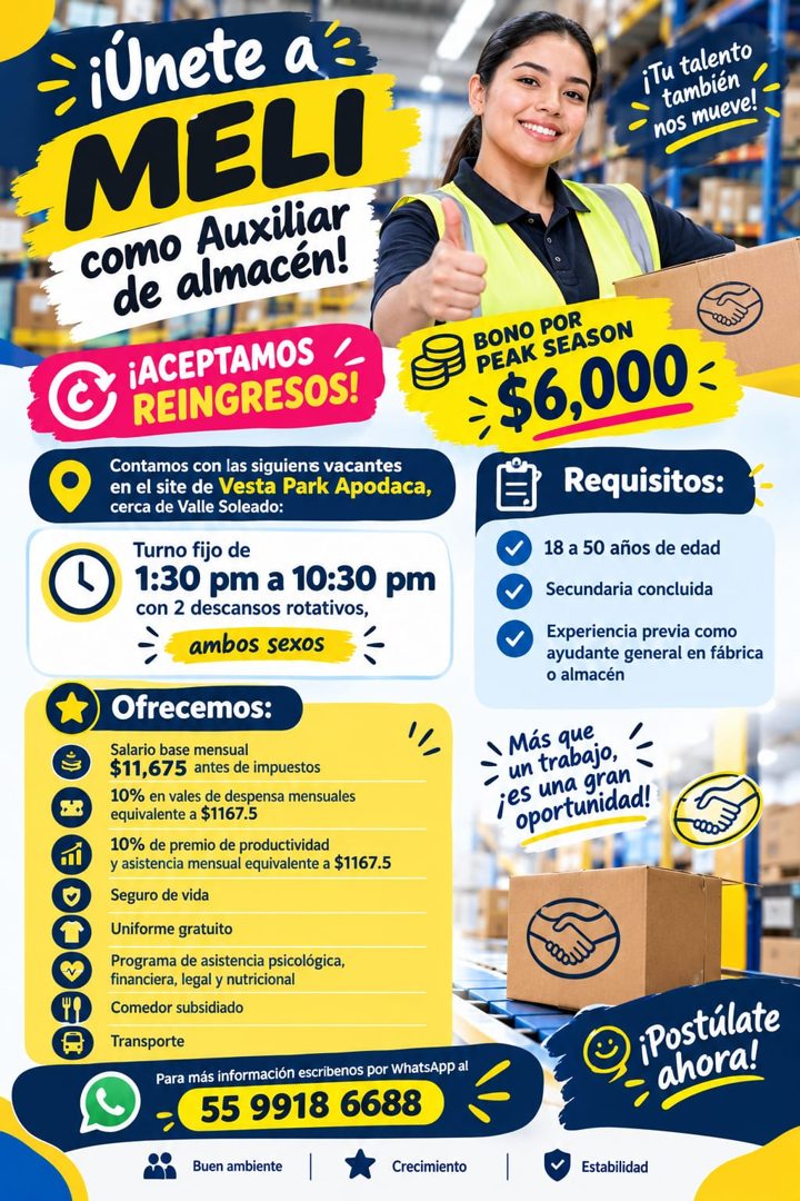 Banner del anuncio de la vacante: ≥ iUnete as · MELI · como Auxiliar · de almacén! · ¡ACEPTAMOS · REINGRESOS! · Contamos con las siguiens vacantes · en el site de Vesta Park 