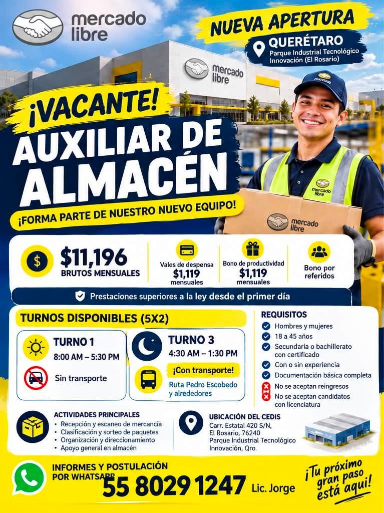 Banner del anuncio de la vacante: mercado · libre · NUEVA APERTURA · QUERÉTARO · Parque Industrial Tecnológico · Innovación (El Rosario) · mercado · libre · ¡VACANTE! · AUXIL