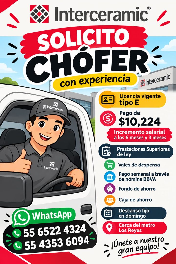 Banner del anuncio de la vacante: Interceramic® · SOLICITO · CHOFER · con experiencia · Interceramic · E& Interceramic · Licencia vigente · tipo E · Pago de · $10,224 · Incre