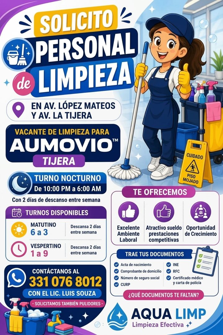 Banner del anuncio de la vacante: de · SOLICITO · PERSONAL · LIMPIEZA · EN AV. LÓPEZ MATEOS · Y AV. LA TIJERA · VACANTE DE LIMPIEZA PARA · AUMOVIO™ · TIJERA · TURNO NOCTURNO 