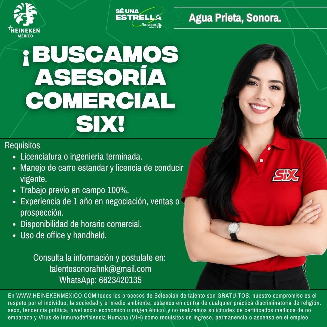 Banner del anuncio de la vacante: SE UNA · ESTRELLA · HEINEKEN · Agua Prieta, Sonora. · HEINEKEN · MÉXICO · ¡BUSCAMOS · ASESORÍA · COMERCIAL · SIX! · Requisitos · • Licenciat