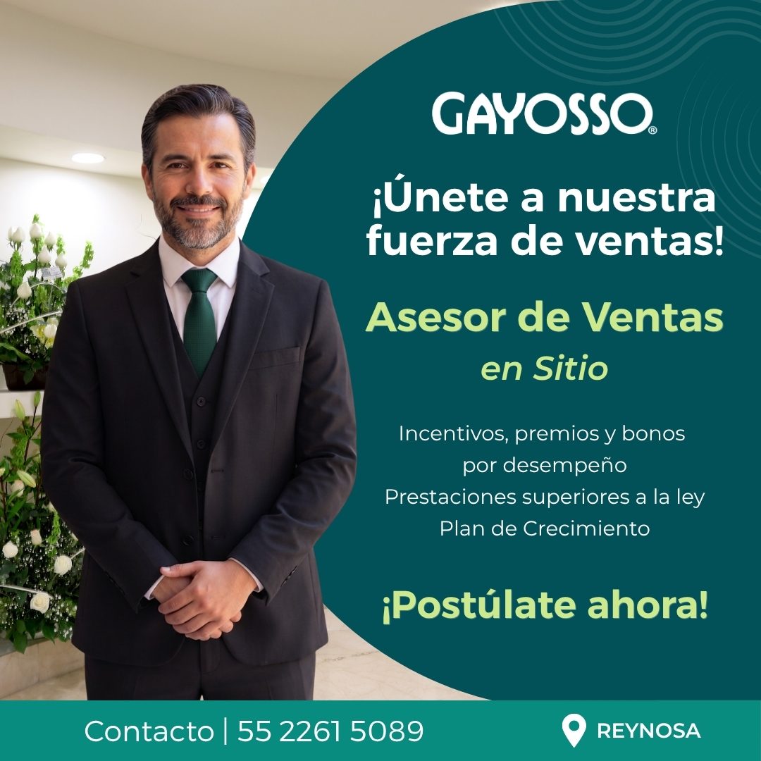 Banner del anuncio de la vacante: GAYOSSO. · ¡Únete a nuestra · fuerza de ventas! · Asesor de Ventas · en Sitio · Incentivos, premios y bonos · por desempeño · Prestaciones s