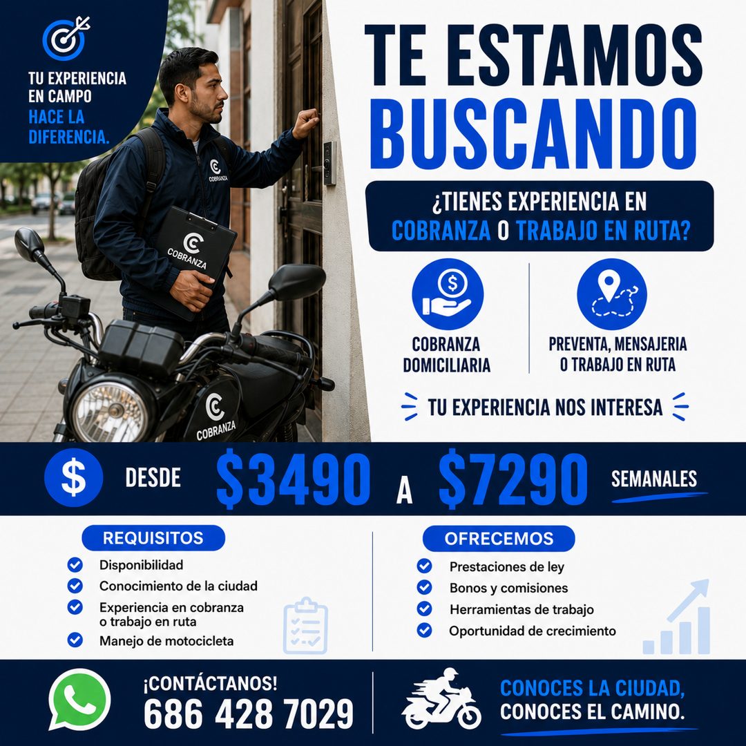 Banner del anuncio de la vacante: TU EXPERIENCIA · EN CAMPO · HACE LA · DIFERENCIA. · TE ESTAMOS · BUSCANDO · ¿TIENES EXPERIENCIA EN · COBRANZA O TRABAJO EN RUTA? · COBRANZA 