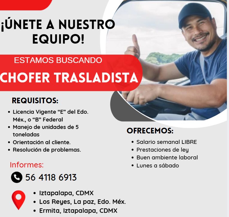 Banner del anuncio de la vacante: ¡ÚNETE A NUESTRO · EQUIPO! · ESTAMOS BUSCANDO · CHOFER TRASLADISTA · REQUISITOS: · • Licencia Vigente "E" del Edo. · Méx., o "B" Federal · •