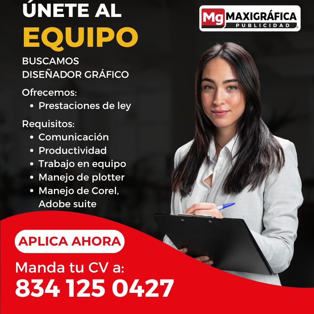 Banner del anuncio de la vacante: ÚNETE AL · EQUIPO · BUSCAMOS · DISEÑADOR GRÁFICO · Ofrecemos: · • Prestaciones de ley · Requisitos: · • Comunicación · • Productividad · • T