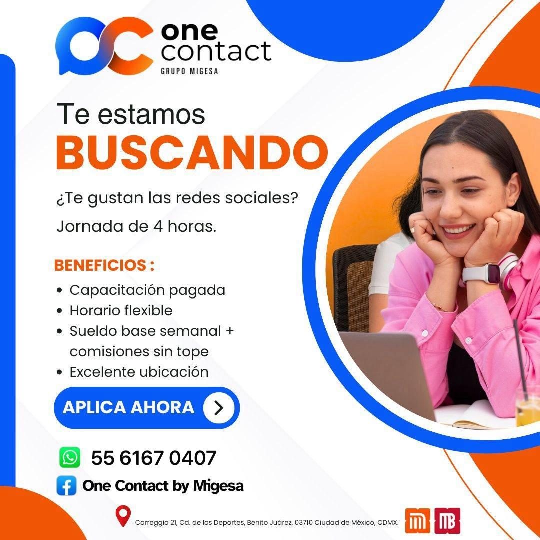 Banner del anuncio de la vacante: Ơc · one · contact · Te estamos · BUSCANDO · ¿Te gustan las redes sociales? · Jornada de 4 horas. · BENEFICIOS: · • Capacitación pagada · • 