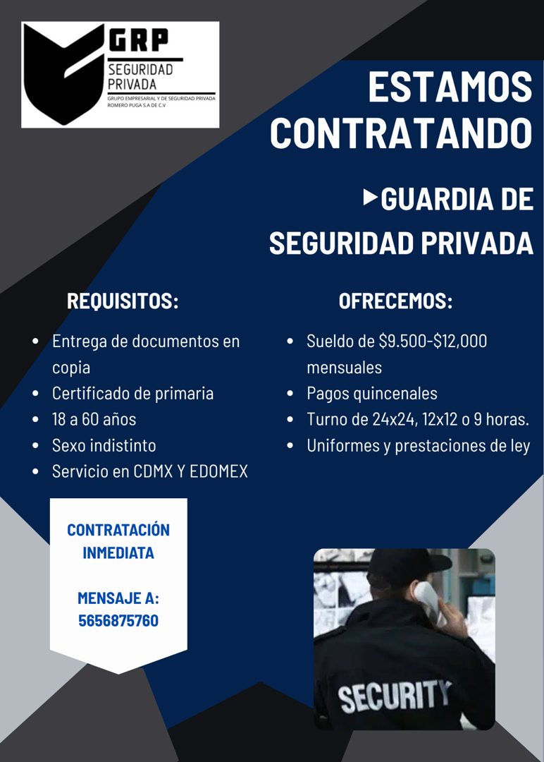 Banner del anuncio de la vacante: GRP · SEGURIDAD · PRIVADA · GRUPO EMPRESARIAL Y DE SEGURIDAD PRIVADA · ROMERO PUGA S.A DE C.V · REQUISITOS: · • Entrega de documentos en · c
