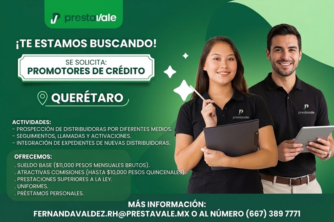 Banner del anuncio de la vacante: prestal/ale · ¡TE ESTAMOS BUSCANDO! · SE SOLICITA: · PROMOTORES DE CRÉDITO · QUERÉTARO · prestovale · prestavale · ACTIVIDADES: · - PROSPECC