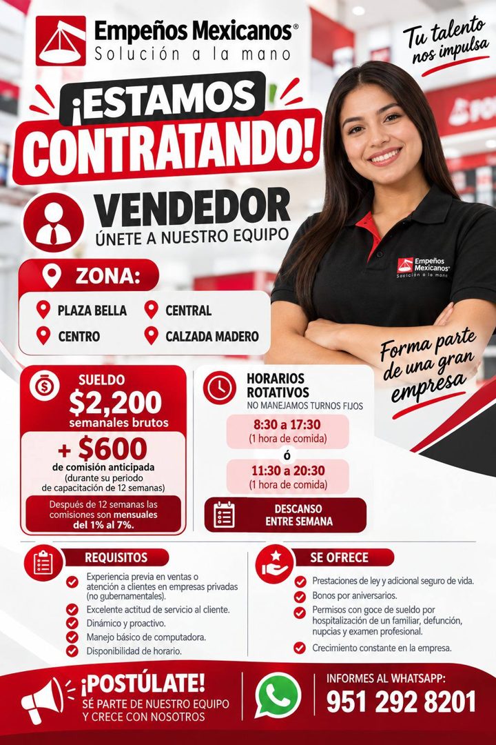 Banner del anuncio de la vacante: Empeños Mexicanos® · Solución a la mano · •ESTAMOS K · CONTRATANDO! · VENDEDOR · ÚNETE A NUESTRO EQUIPO · ZONA: · PLAZA BELLA · CENTRO · CEN