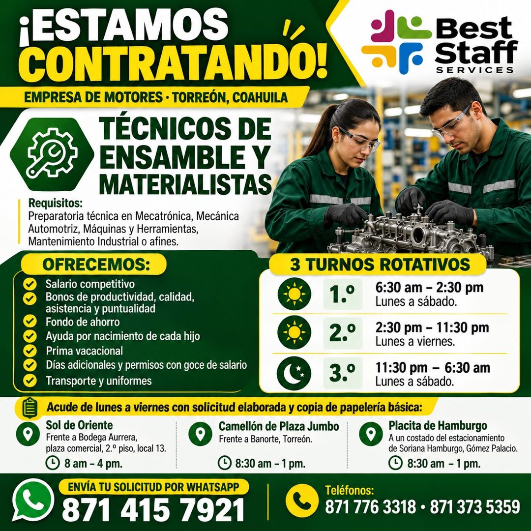 Banner del anuncio de la vacante: ¡ESTAMOS · CONTRATANDO! · EMPRESA DE MOTORES • TORREÓN, COAHUILA · TÉCNICOS DE · ENSAMBLE Y · MATERIALISTAS · "Best · Staff · SERVICES · Req