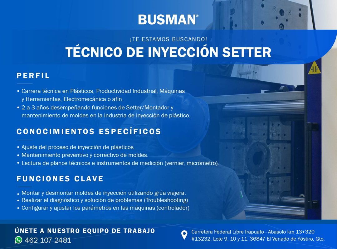 Banner del anuncio de la vacante: BUSMAN® · ¡TE ESTAMOS BUSCANDO! · TÉCNICO DE INYECCIÓN SETTER · PERFIL · • Carrera técnica en Plásticos, Productividad Industrial, Máquinas 