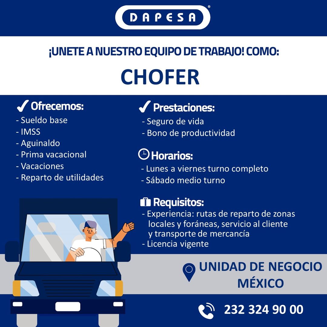 Banner del anuncio de la vacante: DAPESA · ¡UNETE A NUESTRO EQUIPO DE TRABAJO! COMO: · CHOFER · Ofrecemos: · - Sueldo base · - IMSS · - Aguinaldo · - Prima vacacional · - Vac