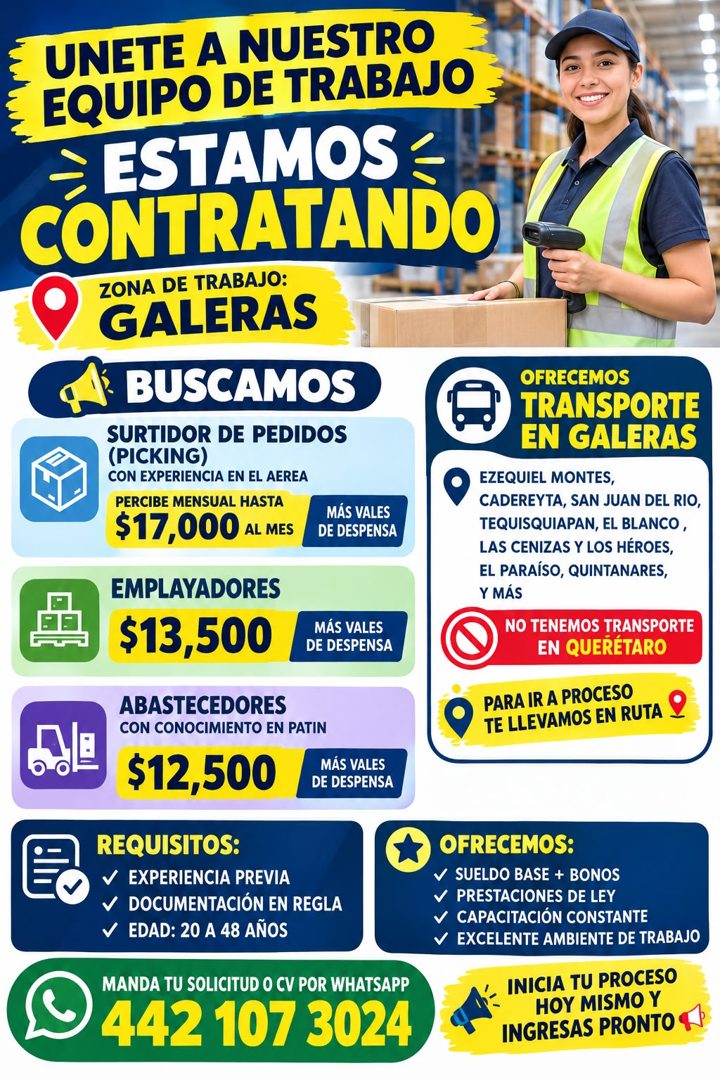Banner del anuncio de la vacante: UNETE A NUESTRO · EQUIPO DE TRABAJO · → ESTAMOS - · CONTRATANDO · ZONA DE TRABAJO: · GALERAS · BUSCAMOS · SURTIDOR DE PEDIDOS · (PICKING) · 