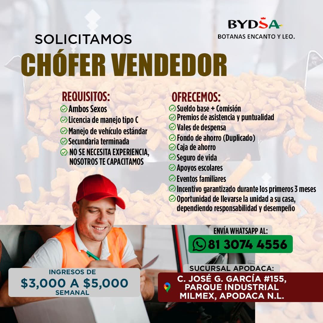 Banner del anuncio de la vacante: BYDSA · BOTANAS ENCANTO Y LEO. · SOLICITAMOS · CHOFER VENDEDOR · REQUISITOS: · • Ambos Sexos · • Licencia de manejo tipo C · • Manejo de veh