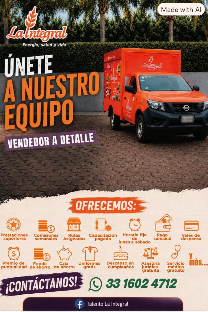 Banner del anuncio de la vacante: Made with Al · Lalntegral · Energía, salud y vida · ÚNETE · A NUESTRO · EQUIPO · VENDEDOR A DETALLE · Latinal · нари, 870t р te · OFRECEMOS: