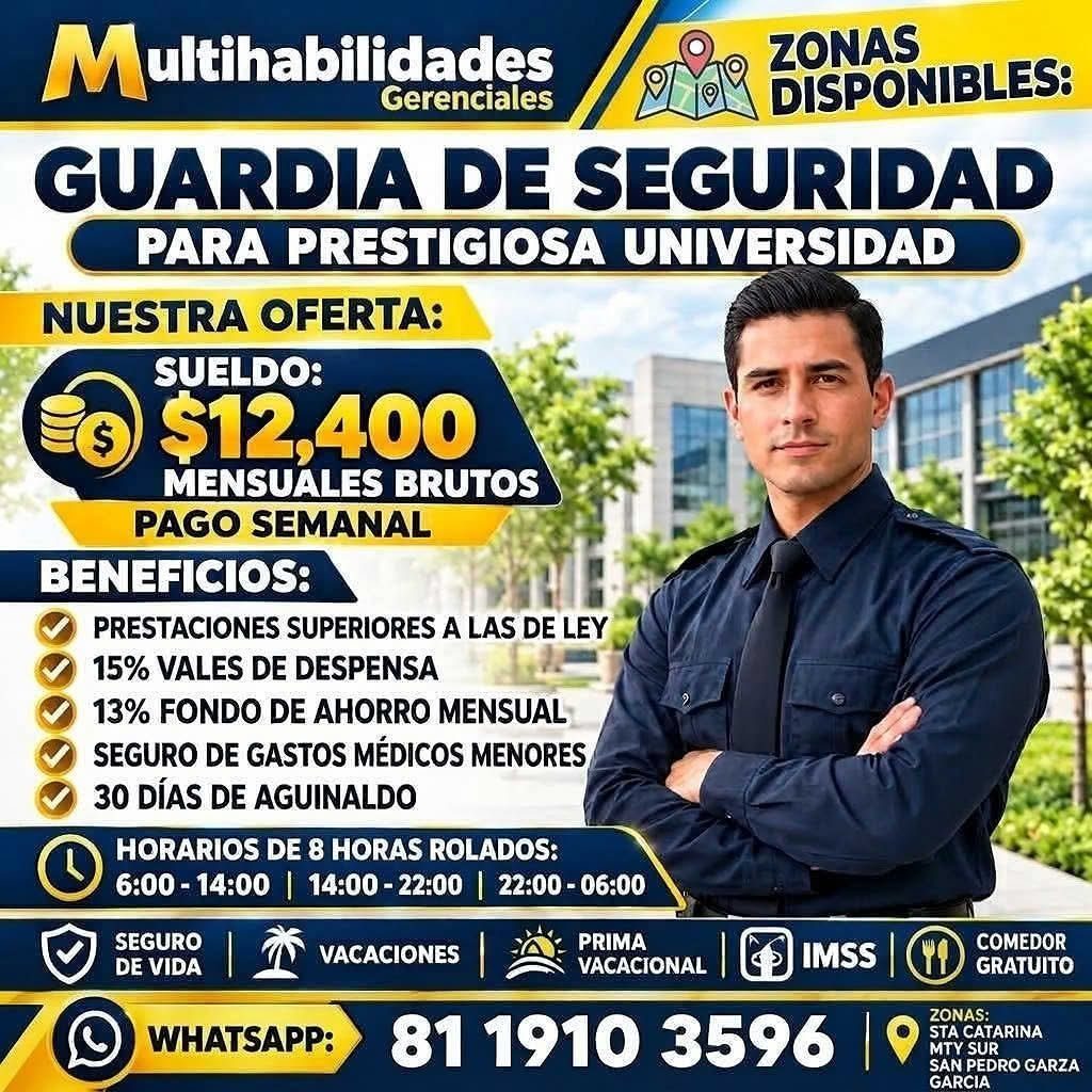 Banner del anuncio de la vacante: Multihabilidades · Gerenciales · ZONAS · DISPONIBLES: · GUARDIA DE SEGURIDAD · PARA PRESTIGIOSA UNIVERSIDAD · NUESTRA OFERTA: · SUELDO: · $1