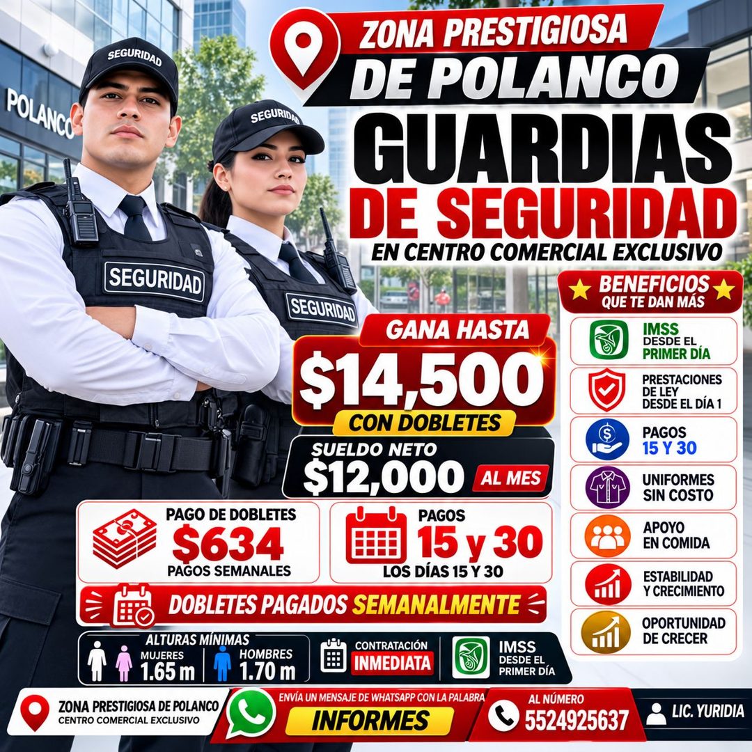 Banner del anuncio de la vacante: POLANCO · ZONA PRESTIGIOSA · SEGURIDAD · DE POLANCO · SEGURIDAD · GUARDIAS · DE SEGURIDAD · EN CENTRO COMERCIAL EXCLUSIVO · SEGURIDAD · BENE