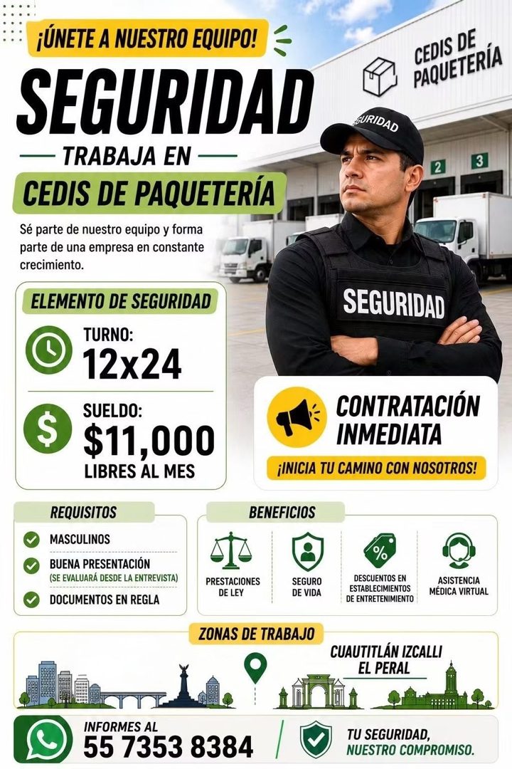 Banner del anuncio de la vacante: ¡ÚNETE A NUESTRO EQUIPO! · SEGURIDAD · TRABAJA EN - · CEDIS DE PAQUETERÍA · Sé parte de nuestro equipo y forma · parte de una empresa en con