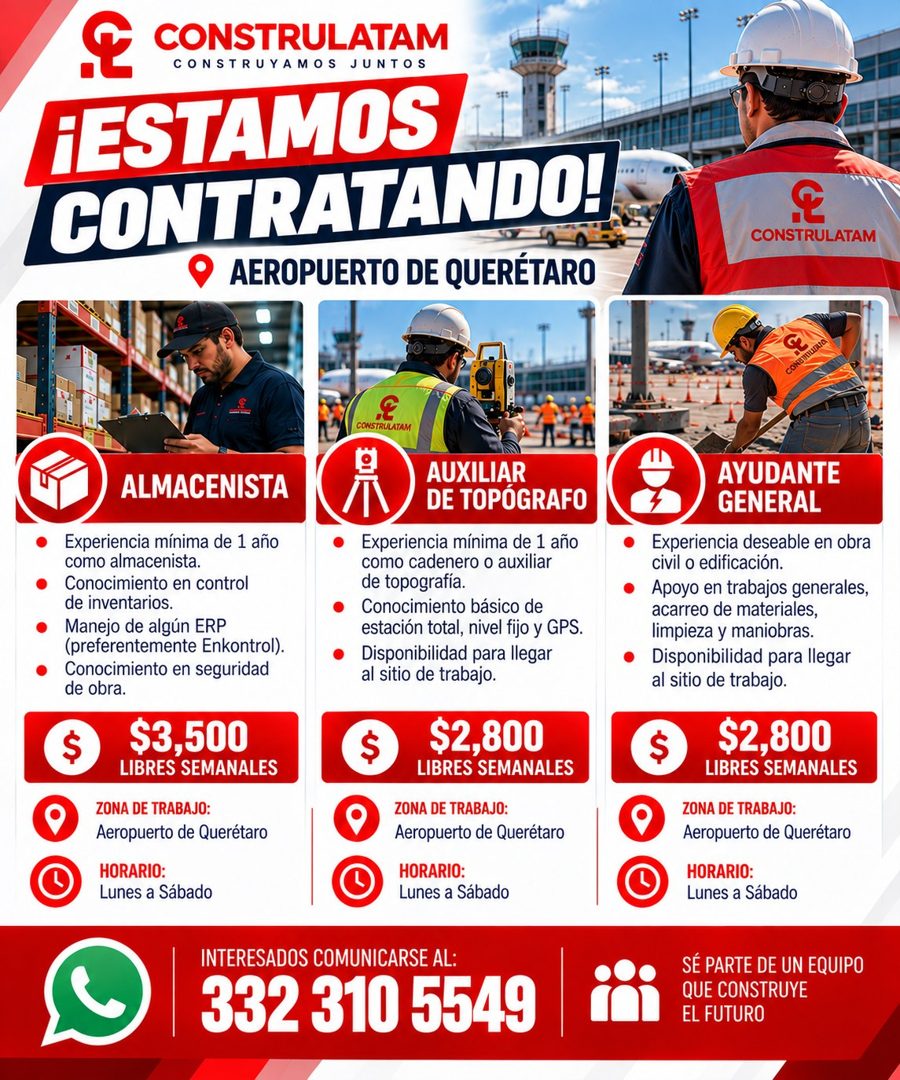 Banner del anuncio de la vacante: CONSTRULATAM · CONSTRUYAMOS JUNTOS · ¡ESTAMOS · CONTRATANDO! · AEROPUERTO DE QUERETARO · .E · CONSTRULATAM · ALMACENISTA · Experiencia mínim